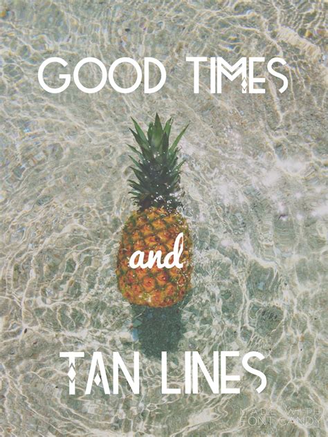 tan lines quotes